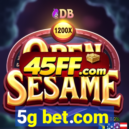 5g bet.com